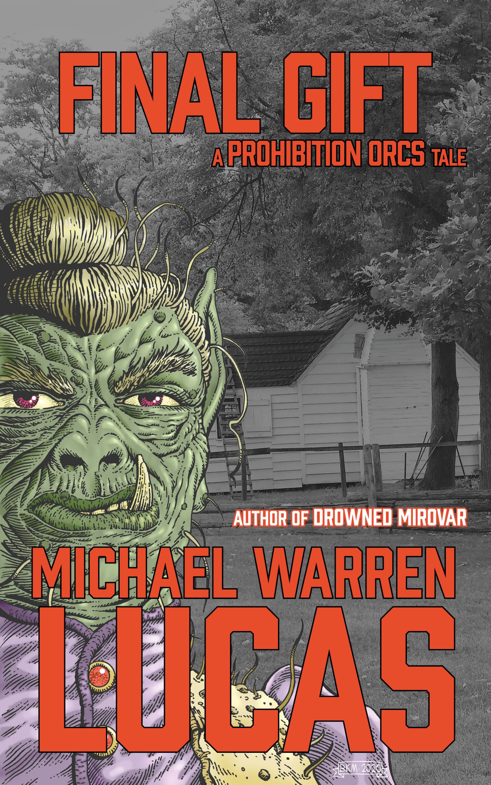 Fital Gift: a Prohibition Orcs story