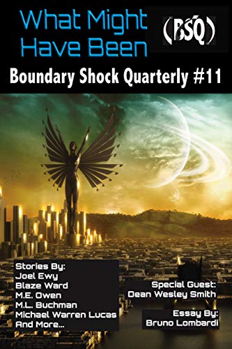 Boundary Shock Quarterly: What Might Have Been